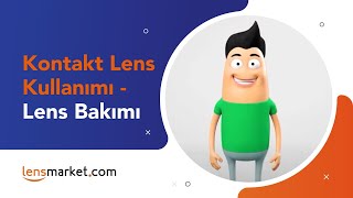 Kontakt Lens Kullanımı ve Lens Bakımı Nasıl Olmalı [upl. by Elleniad397]