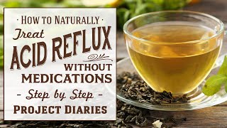 ★ How to Naturally Fix Acid Reflux without Medication Why Antacid Tablets are Harmful Longterm [upl. by Urbannal]