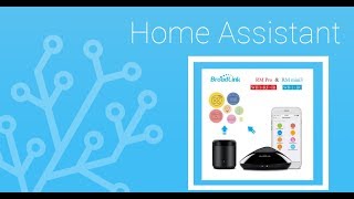 Come configurare Broadlink RM pro o Mini in Home Assistant [upl. by Trebbor]