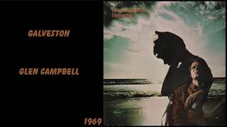 Glen Campbell  Galveston [upl. by Saxon]