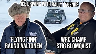 Ice driving with rally legends Stig Blomqvist and Rauno Aaltonen [upl. by Grewitz294]