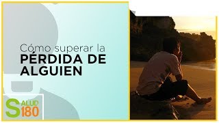 Tanatología qué es y cómo superar el duelo  Salud 180 [upl. by Notyrb784]