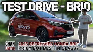 Experience the 2023 Refreshed Honda Brio Test Drive Review [upl. by Wina]