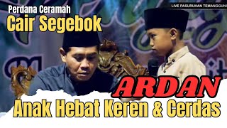 KH ANWAR ZAHID TERBARU 2023  BERSAMA ARDAN ANAK HEBAT DAN CERDAS [upl. by Niletac167]