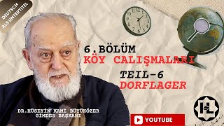 06  Köy çalışmaları  Dorflager [upl. by Ettenauq242]