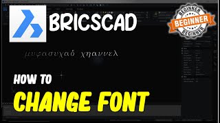 BricsCAD How To Change Font [upl. by Negam343]