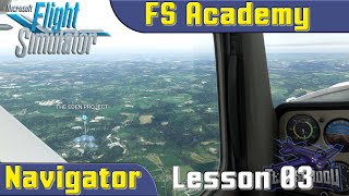 FS Academy Navigator  Lesson 03  Watching the Clock  C152  MSFS 2020 [upl. by Olsson]