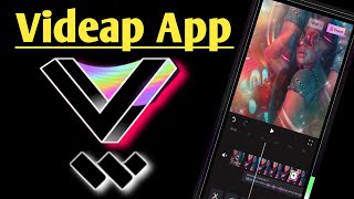 Videap App  How to Use Videap App  Best Video Editor For Android [upl. by Remas]