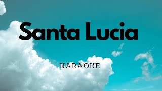 Santa Lucia arr Althouse  Karaoke  Piano Accompaniment  ABRSM  Trinity [upl. by Niuqaoj]