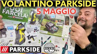 Volantino parkside lidl fai da te 5 maggio 2022 Idropulitrice 170 bar set pulizia grondaie Uscite [upl. by Mora]