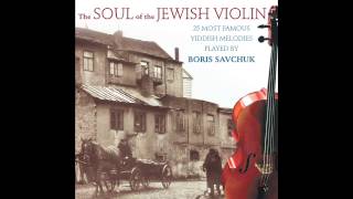 Avriemel Der Marvicher  The Soul of the Jewish Violin  Jewish Music [upl. by Ojyram139]