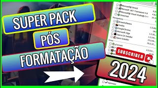 Incrível Pack Pós Formatação Completo Fácil de utilizá  Para Atualiza E Otimizar Seu Windows  2024 [upl. by Nolos]