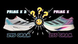 ADIDAS ADIZERO PRIME X 2 STRUNG  295 Gram 🤔🤔🤔  Version 1 255 Gram  Running Shoes [upl. by Nedac]