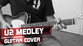 U2 medley  Guitar Cover [upl. by Aneleasor]