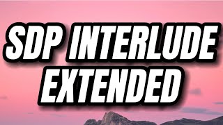 Sdp Interlude Extended  Travis Scott Lyrics [upl. by Alfonse49]