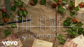 The Accidentals  The Line Lyric Video [upl. by Pudens937]