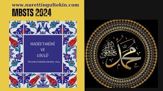 MBSTS 2024 Hadis Tarihi ve usulü3 [upl. by Sinnod]