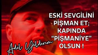 AYRILIK SONRASI ESKİ SEVGİLİNİ ALTI ADIMDA PİŞMAN EDEREK KAPINDA PİŞMANİYE GİBİ BEKLET [upl. by Leahcimauhsoj]