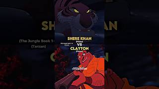 Shere Khan vs Clayton [upl. by Myca]