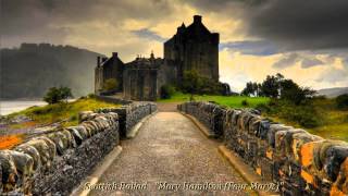 Scottish Ballad  quotMary Hamilton Four Marysquot [upl. by Riddle131]