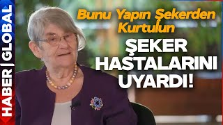 Canan Karataydan Şeker Hastalarına Uyarı Bu Yöntemle Şeker Hastalığından Kurtulun [upl. by Hausmann]