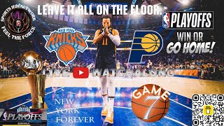 KNICKS vs PACERS GAME 7 NBA EASTERN CONFERENCE SEMIWIN OR GO HOME LIVE WATCH ALONG DO OR DIE [upl. by Jocko]