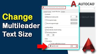 How to change multileader text size in AutoCAD [upl. by Maro]