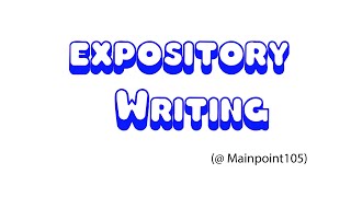 ENG 204  English  IV  Expository writing  Expository writing in English writing [upl. by Talie807]