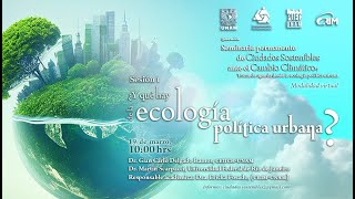 ¿Y qué hay de la ecología política urbana [upl. by Roxane]