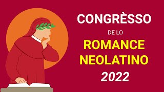 Congrèsso Internationale de lo Romance Neolatino CIRN 2022  EVENIMÈNTO COMPLÈTO [upl. by Alesig]