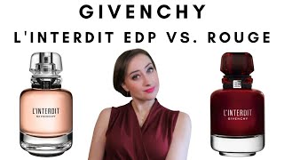 Givenchy LInterdit EDP vs Rouge  Which is Your Favorite [upl. by Radnaskela863]