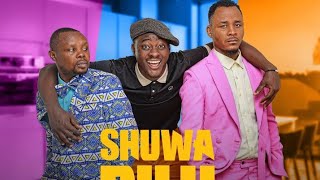 SHUWA DILU SERIES S01 EP1 PAPASAVA AKOREYE MASSAGE UMUKOBWA WIKIMERO RWANDA NEW MOVIE 2024 [upl. by Wallas]