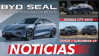 Precios y versiones del nuevo BYD Seal en México 🦭🔌 Honda City 2024 y más  Noticias [upl. by Eneryc948]