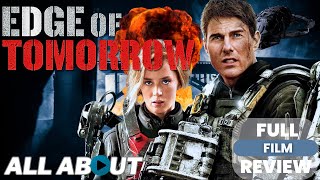 Edge of Tomorrow 2014  Full Movie Breakdown And Review [upl. by Hamilton180]