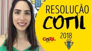 COTIL  RESOLUÇÃO PROCESSO SELETIVO  2018 [upl. by Chin533]