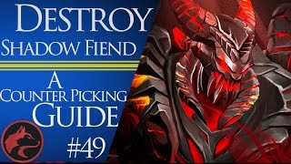 How to counter Shadow Fiend  Dota 2 Counter Picking Guides 49 [upl. by Asennav]