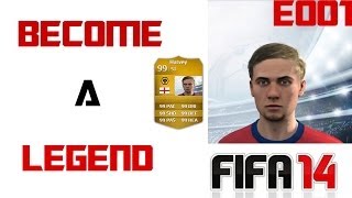 Fifa 14  Become A Legend  E001  A new beginning [upl. by Flanders568]