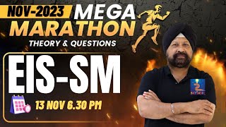 EISSM MEGA MARATHON FOR NOV 23 BY BATRA SIR [upl. by Haran]