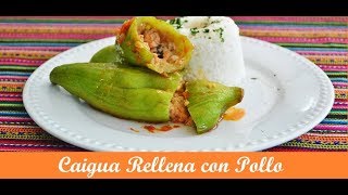 CAIGUAS RELLENAS  RECETA PERUANA  PERUVIAN DISH [upl. by Ssalguod]