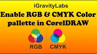 Enable RGB amp CMYK Color pallette Tutorial in CorelDRAW 2020 [upl. by Lein]