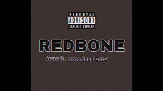 Redbone 2pac ft Notorious BIG [upl. by Bondie]