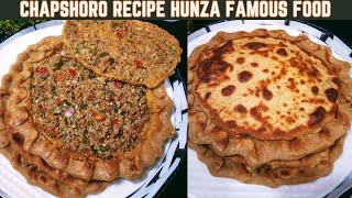 Chapshoro Recipe  Hunza Famous Chap Shoro  Traditional Street Food Of Hunza Gilgit Baltistan [upl. by Nirda298]