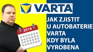 Jak zjistit u autobaterie VARTA datum výroby  bateriecepekcz [upl. by Rotceh430]