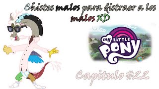 Todo toma forma Discord contando chistes malos  My Little Pony Magia 22 [upl. by Ellenohs806]