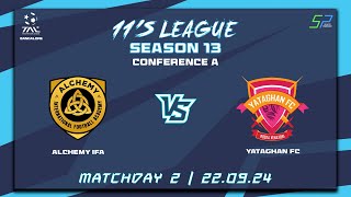 TAL Bengaluru  11s  Season 13  Con A  Game Week 2  Alchemy IFA VS Yataghan FC  220924 [upl. by Auqinihs314]