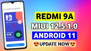 Redmi 9a MIUI 125 Update  Redmi 9a Android 11 Update  Redmi 9a New Update  Redmi 9a Update [upl. by Nilya]