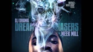 Meek Mill  Wont Stop [upl. by Hayyim]