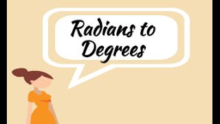 Radians and Degrees and converting between them part 2 [upl. by Per333]