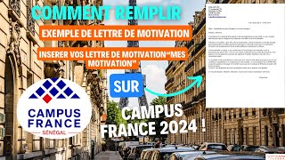 PARTIE 4  Campus France 2324  Model de lettre de motivation  insertion dans votre dossiers [upl. by Yeoj132]