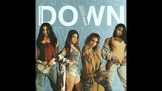 Fifth Harmony  Down ft Gucci Mane Official Audio [upl. by Alleiram]